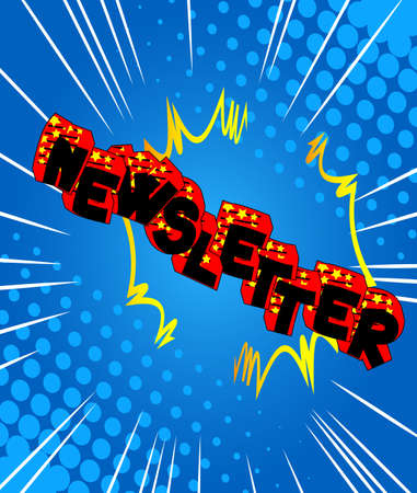 Sending newsletter on internet business marketing campaign comic book word text on abstract comics background retro pop art style illustration Vector Illustration